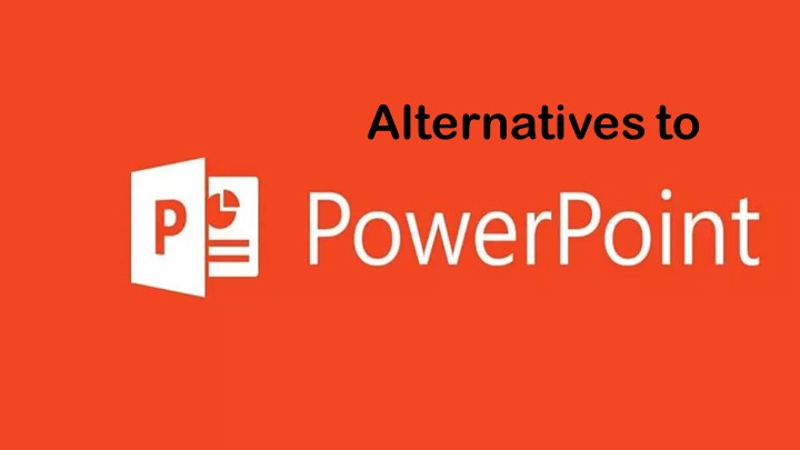 Alternative to Microsoft PowerPoint Presentation